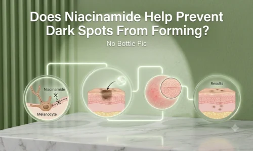 Does Niacinamide Help Prevent Dark Spots From Forming